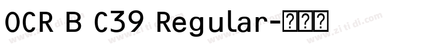 OCR B C39 Regular字体转换